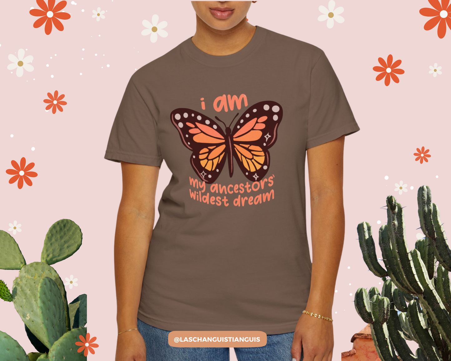 Monarch Butterfly T-Shirt – "I Am My Ancestors' Wildest Dream" | Inspirational Affirmation Tee