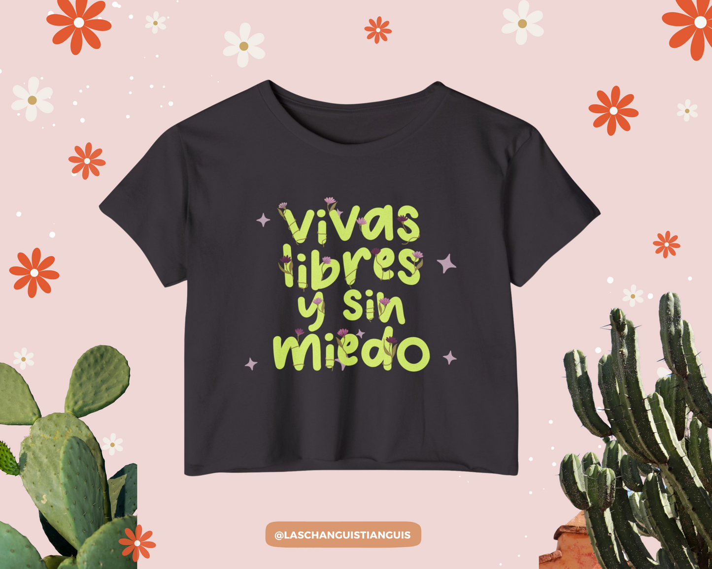 Vivas Libres y Sin Miedo β 8M Feminist Shirt | Unisex & Crop Top