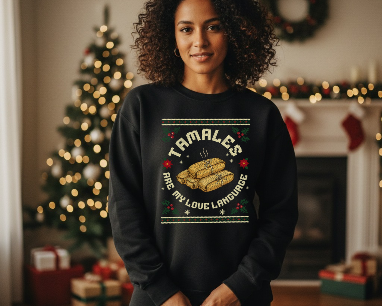 Tamales Are My Love Language Christmas Crewneck | Black Posadas Holiday Sweatshirt