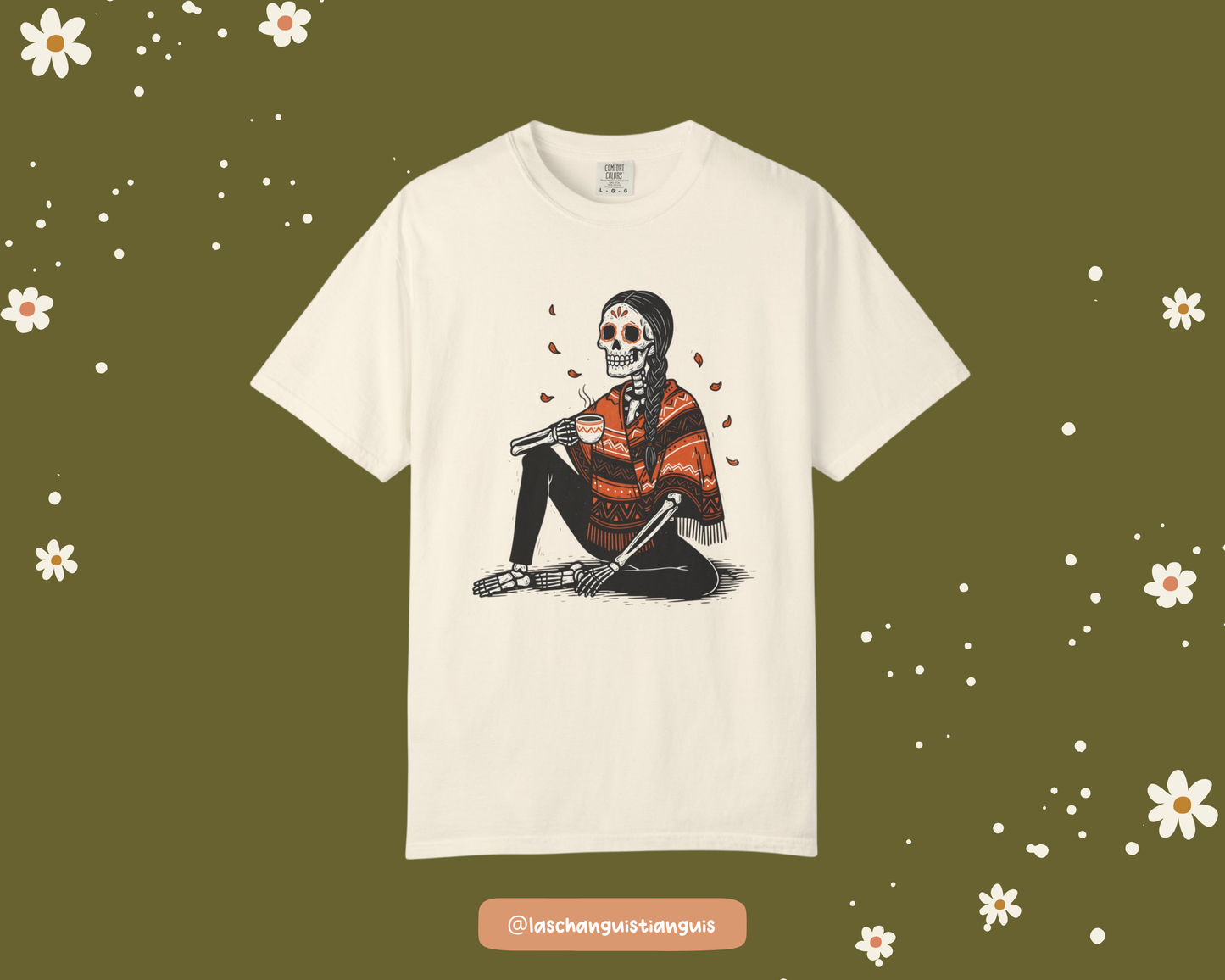 Día de Muertos Skeleton Mujer Comfort Colors® T-Shirt – Cozy Fall Tee with Cafecito & Marigold Petals