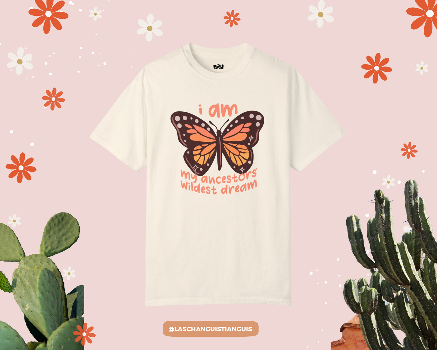 Monarch Butterfly T-Shirt – "I Am My Ancestors' Wildest Dream" | Inspirational Affirmation Tee