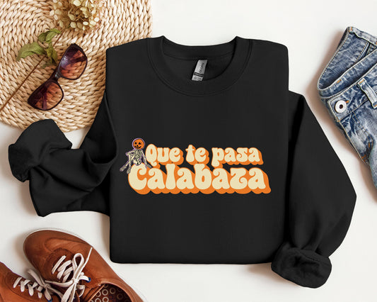 Vintage Inspired Halloween Crewneck Sweater: 'Que te Pasa Calabaza' with Retro Font