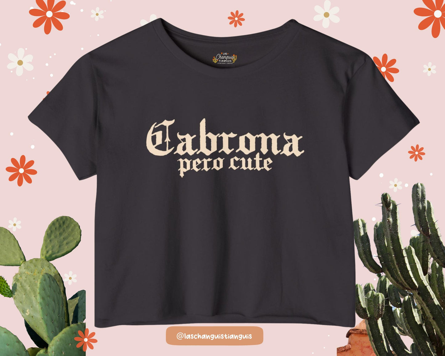 Cabrona Pero Cute Shirt โ Latina Crop Top | Boxy Fit T-Shirt in Black or Red | Chicana Feminist Tee | Cute Bold Latina Graphic Tee