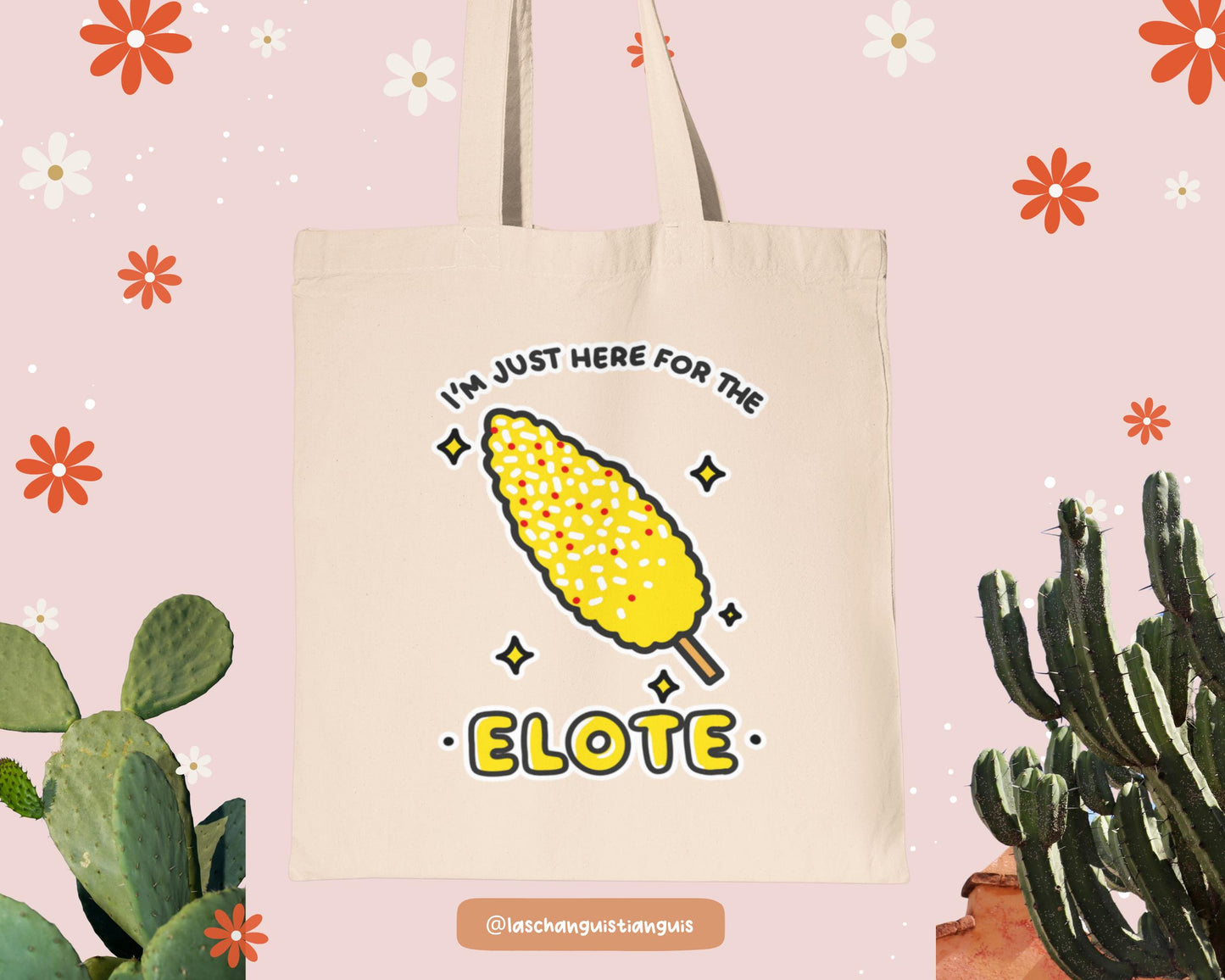 I'm Just Here for the Elote Tote Bag – Funny Mexican Street Food Tote, Latina Gift, Cute Corn Lover Canvas Bag, Chicana Aesthetic