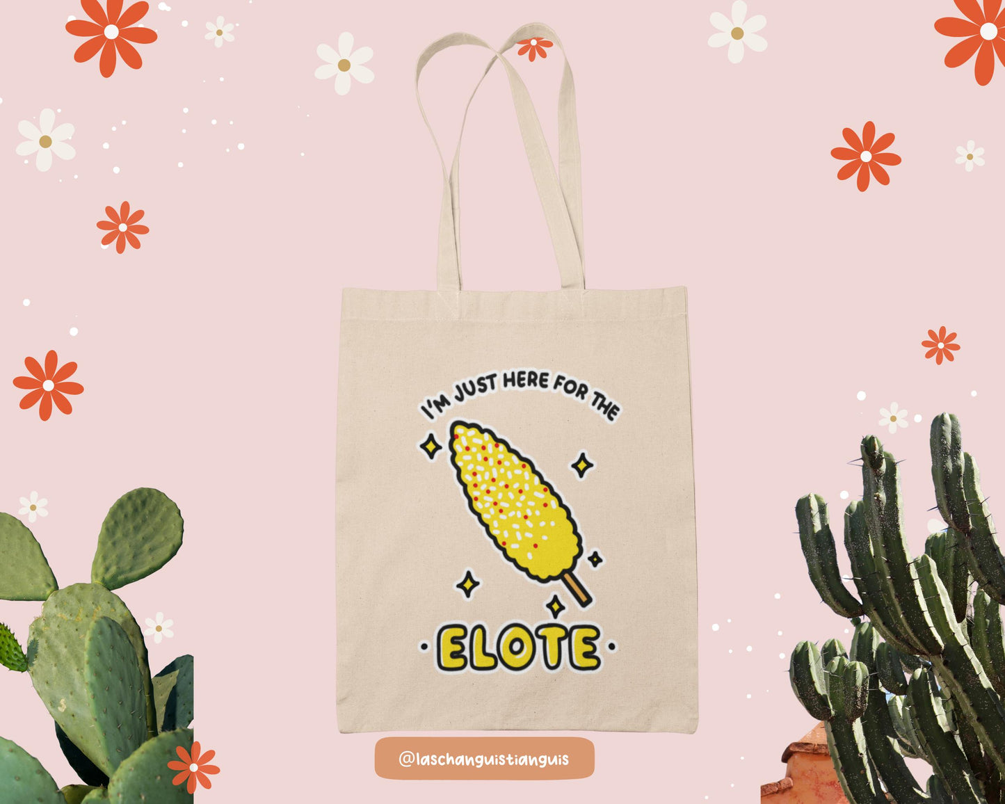 I'm Just Here for the Elote Tote Bag – Funny Mexican Street Food Tote, Latina Gift, Cute Corn Lover Canvas Bag, Chicana Aesthetic