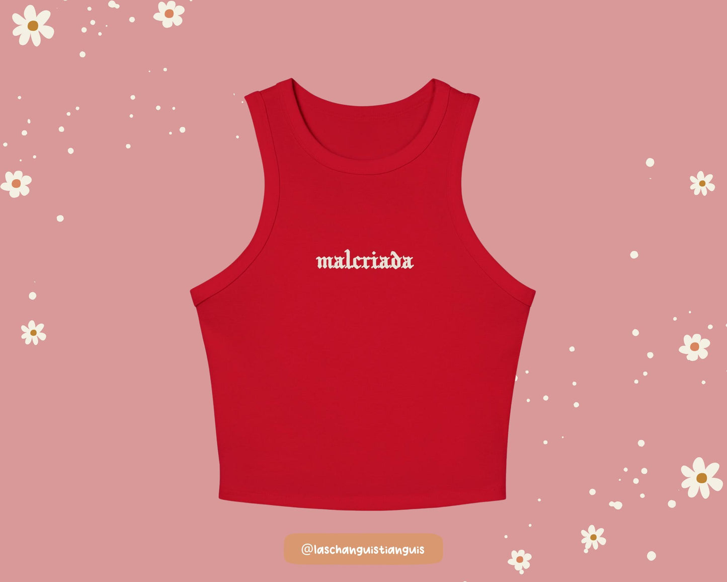 Malcriada Crop Tank – Latina Spanglish Shirt | Ribbed Muscle Tank | Handmade Chicana Top | Latina-Owned Small Biz | Red or Black