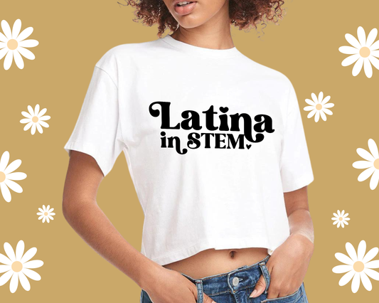 Latina in STEM - Unisex tee | Cropped Top | Crewneck