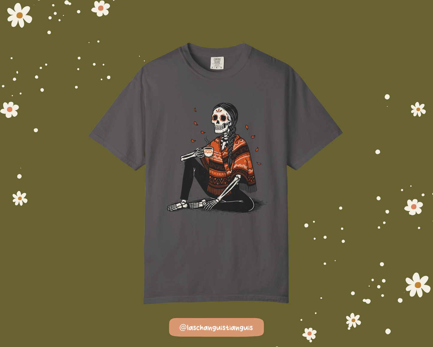 Día de Muertos Skeleton Mujer Comfort Colors® T-Shirt – Cozy Fall Tee with Cafecito & Marigold Petals