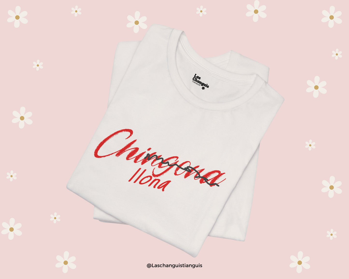 Are you Chingona or Chillona? Funny T-Shirt