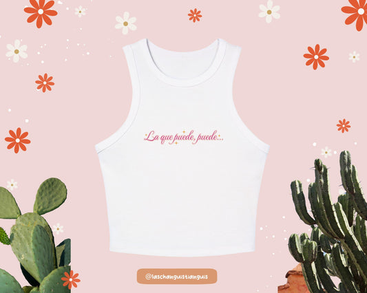 La Que Puede Puede Y2K Crop Top – Spanglish Tee for Latinas, Soft Fit, Latina-Owned Brand